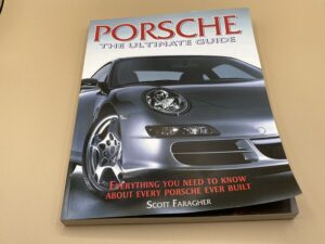 Porsche The Ultimate Guide book